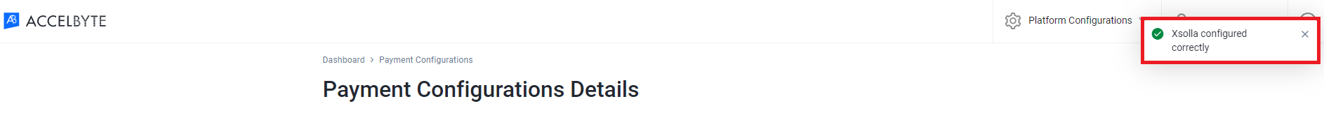 Xsolla configured correctly notification